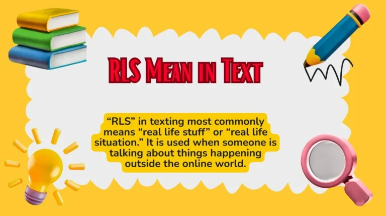 RLS Mean in Text