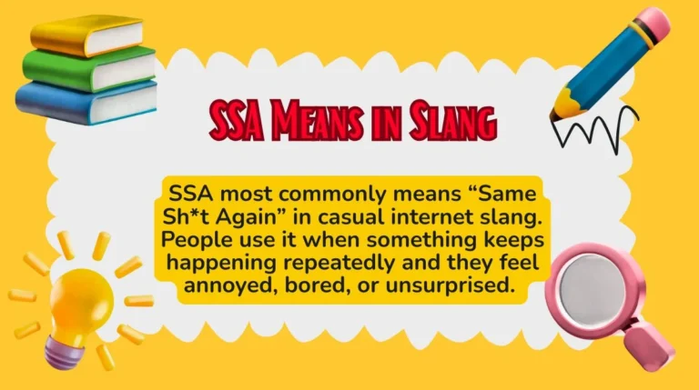 SSA Means in Slang