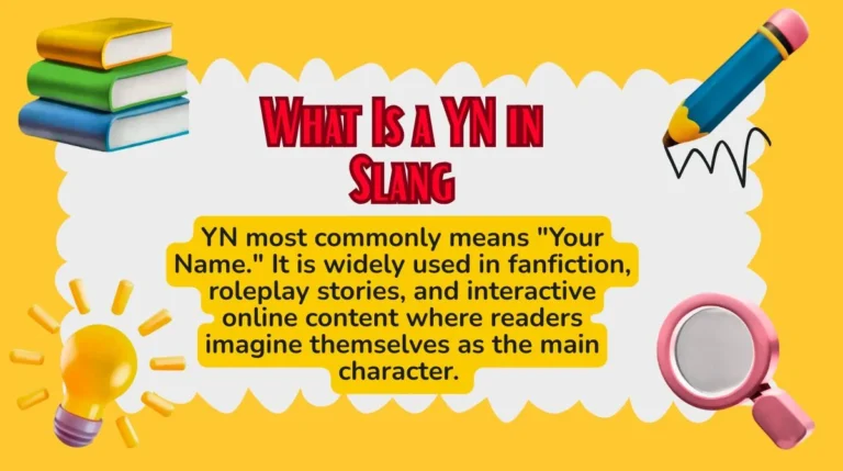 What Is a YN in Slang