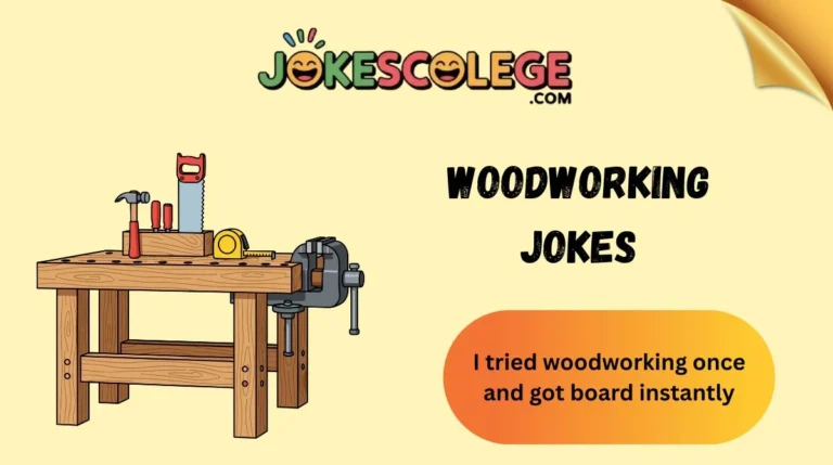 Woodworking Jokes