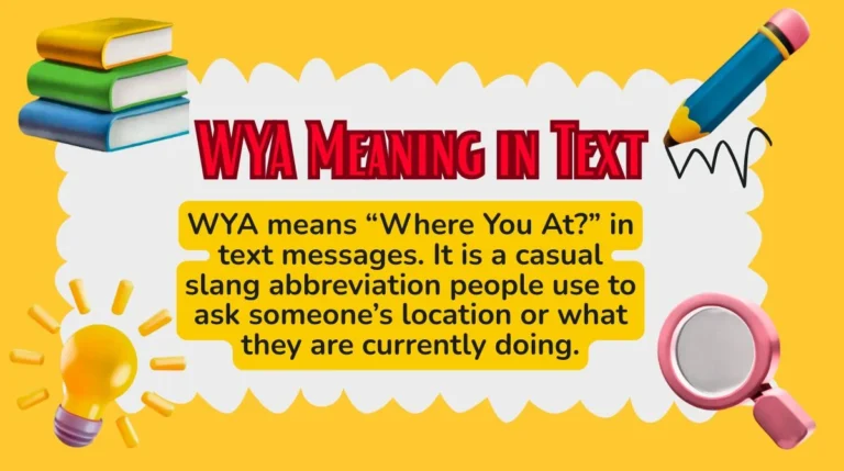 WYA Meaning in Text