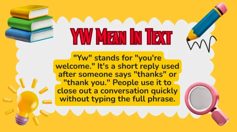 YW Mean In Text